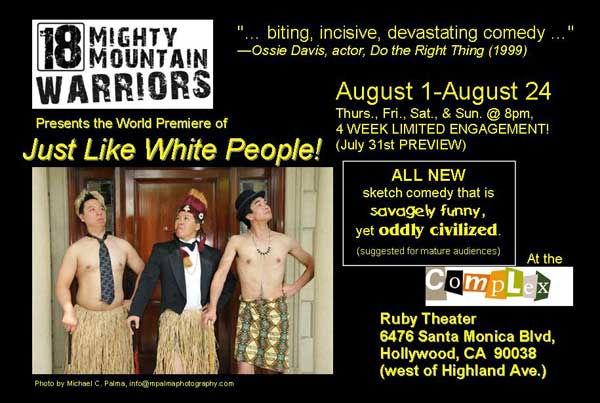 18 Mighty Mountain Warriors - "Just Like White People"